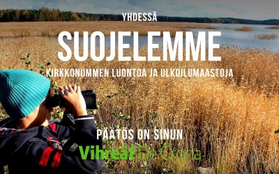 Yhdessä suojelemme Kirkkonummen luontoa ja ulkoilumaastoja