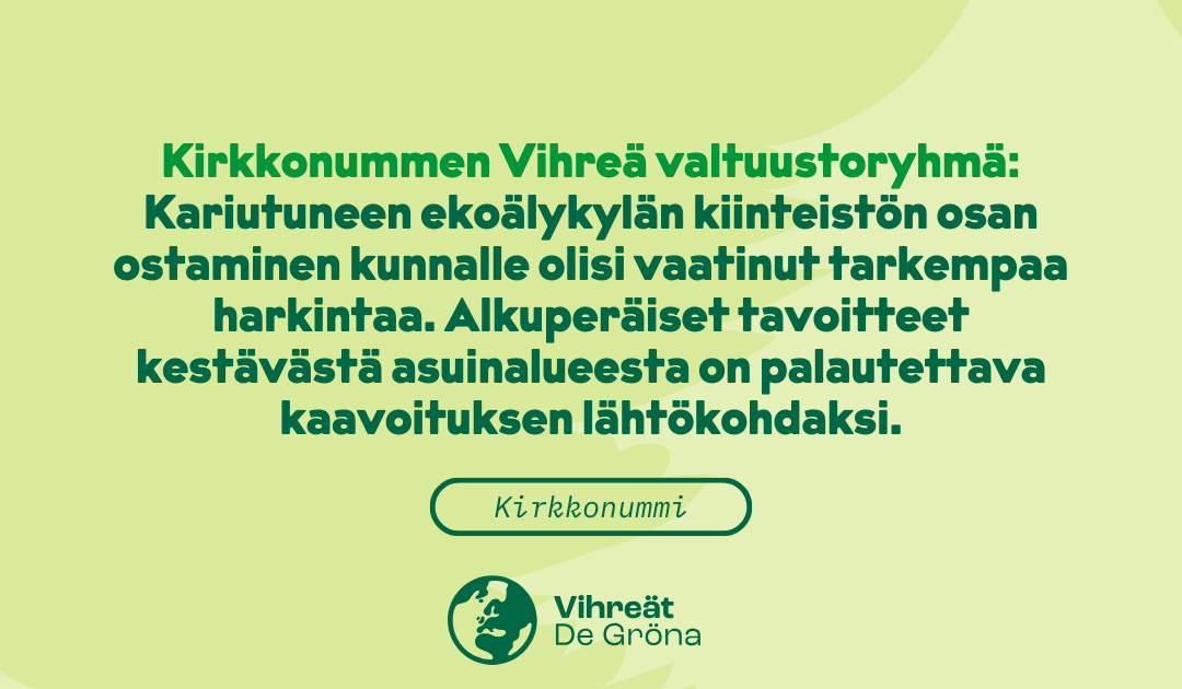 Kirkkonummen kunta osti osan kariutuneen Ekoälykylän kiinteistöstä 1,4 miljoonalla